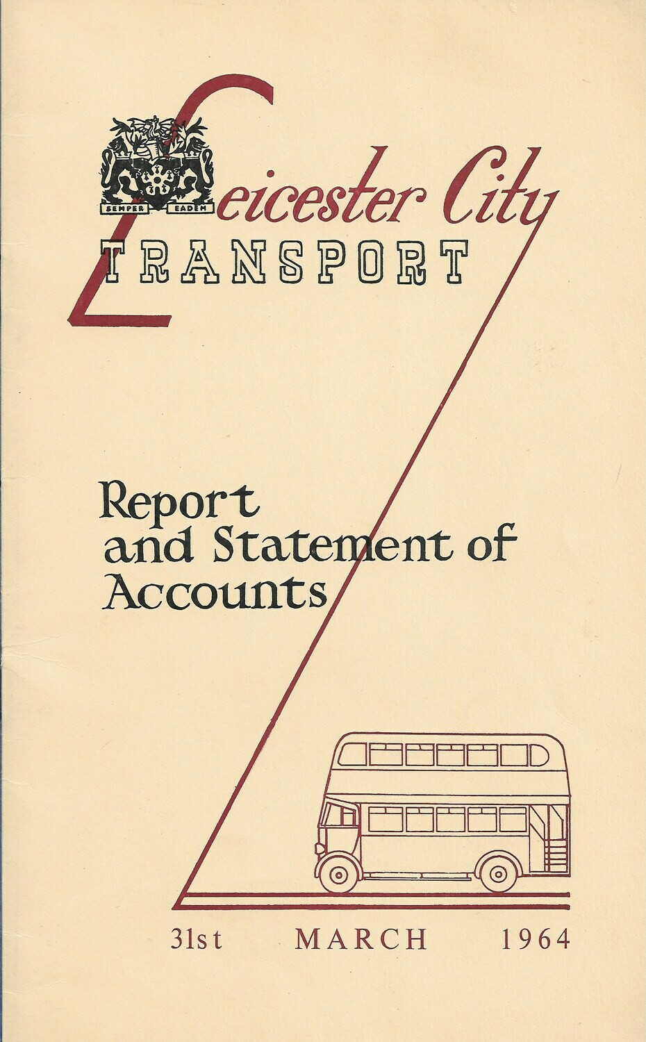 Leicester City Transport Report and Statement of Accounts Varied years - 1953, 1954, 1961, 1962, 1964