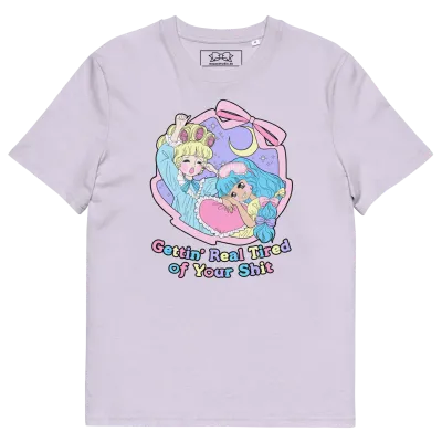 Gettin’ Real Tired of Your Shit organic cotton t-shirt