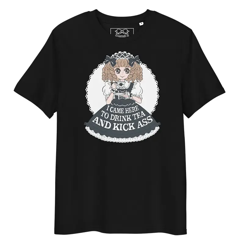 I Came Here to Drink Tea and Kick Ass (Black) organic cotton t-shirt