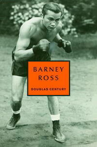 Barney Ross by Douglas Century