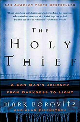 The Holy Thief by Mark Borovitz