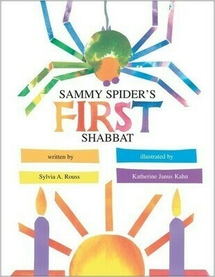 Sammy Spider&#39;s First Shabbat