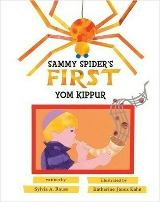 Sammy Spider&#39;s First Yom Kippur