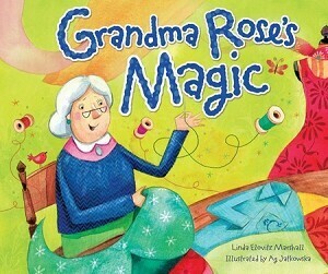 Grandma Rose&#39;s Magic