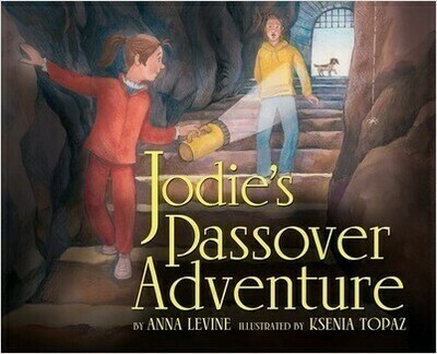 Jodie&#39;s Passover Adventure by Anna Levine