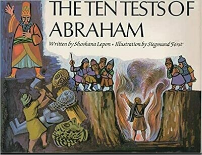 The Ten Tests of Abraham