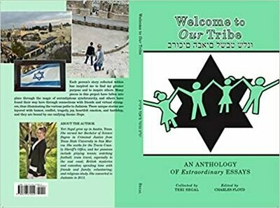 Welcome To Our Tribe by Teri Segal