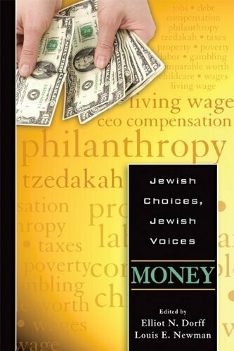 Jewish Choices, Jewish Voices - Money