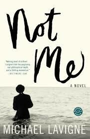 Not Me by Michael Lavigne