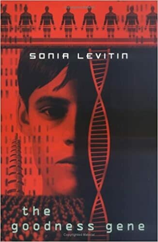 The Goodness Gene by Sonia Levitin