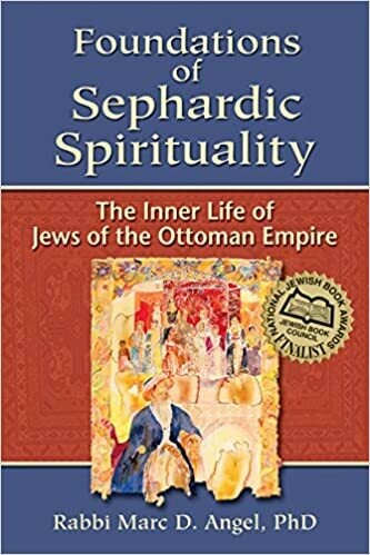 Foundation of Sephardic Spirituality