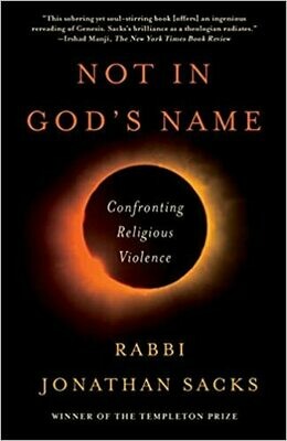 Not In God&#39;s Name by R. Jonathan Sacks