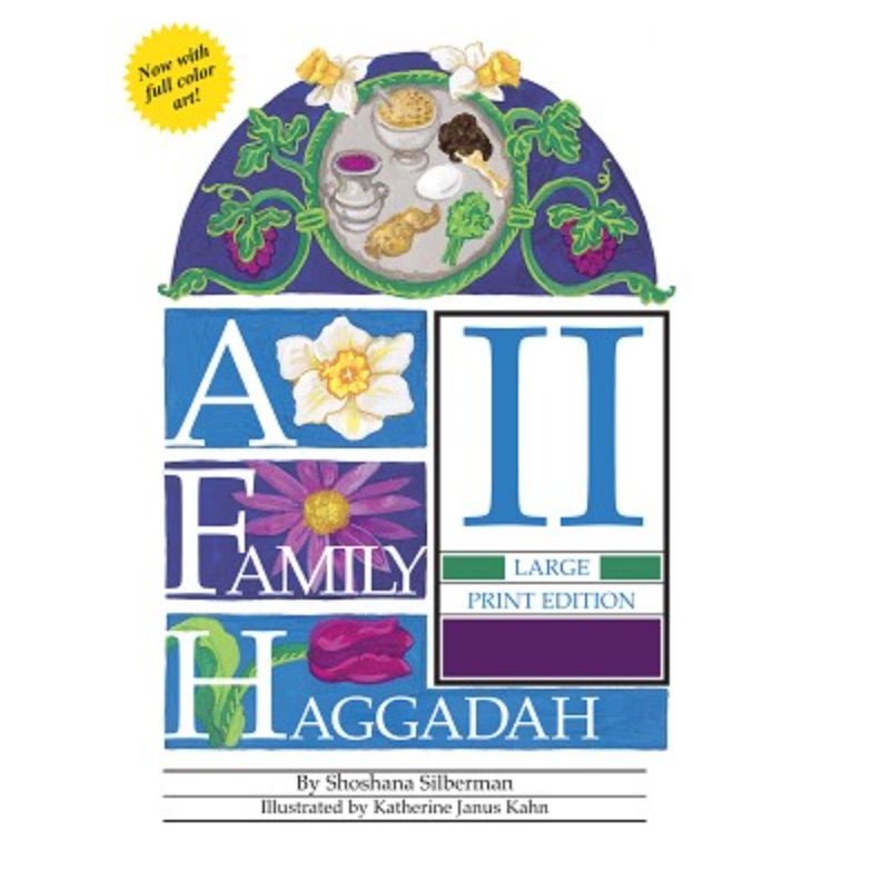 A Family Haggadah II Large Print Edition [Paperback]