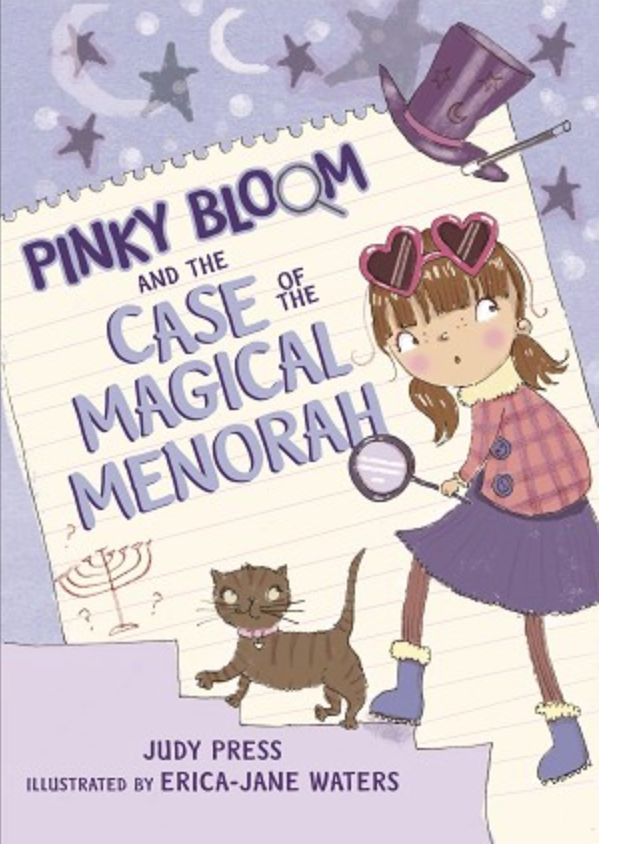 Pinky Bloom and the Case of the Magical Menorah