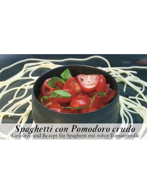 Spaghetti con Pomodoro crudo-Gewürzkasten (vegetarisch) Spaghetti con Pomodoro crudo-Gewürzkasten (vegetarisch)