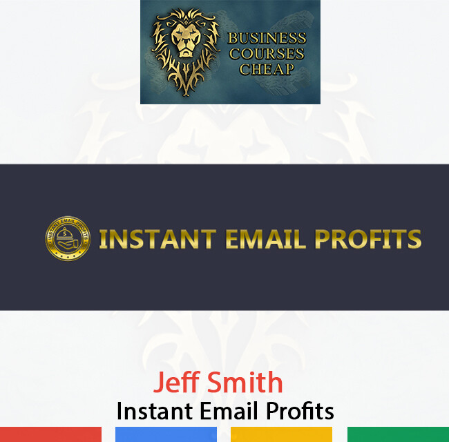 JEFF SMITH - INSTANT EMAIL PROFITS