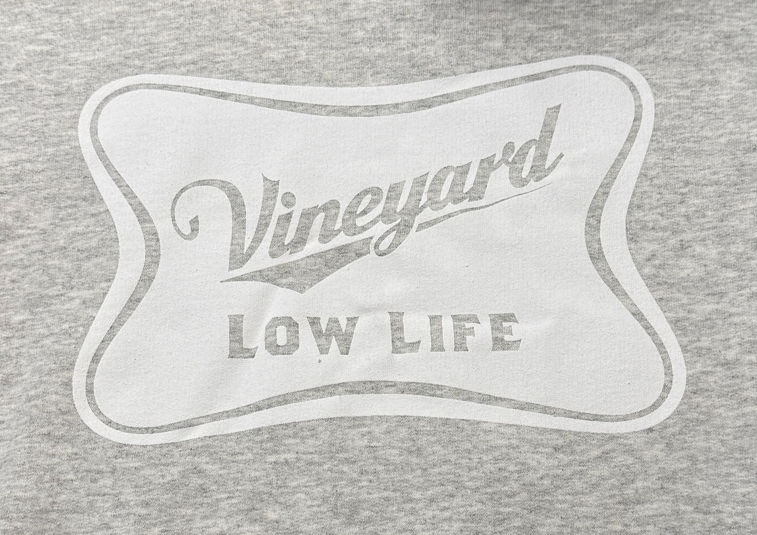 Vineyard Low Life Sweatshirt - MULTIPLE COLORS AVAILABLE