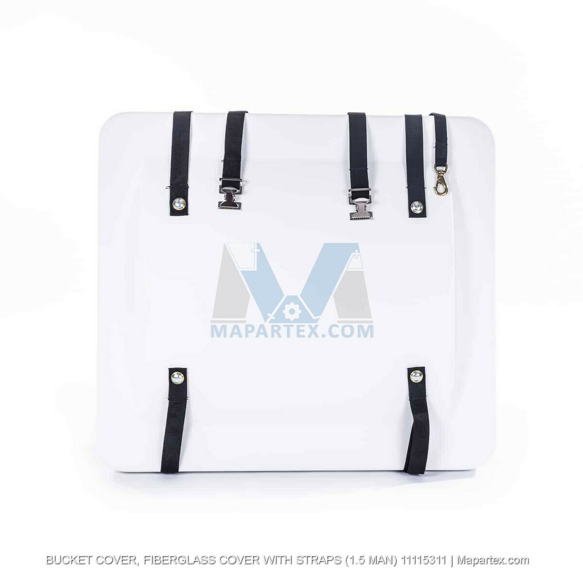 BUCKET COVER, FIBERGLASS COVER WITH STRAPS (1.5 MAN)
