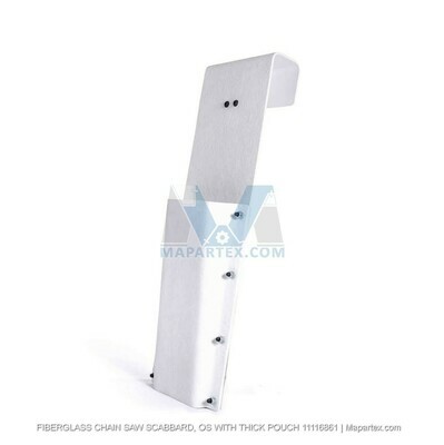 FIBERGLASS CHAIN SAW SCABBARD, OS WITH THICK POUCH