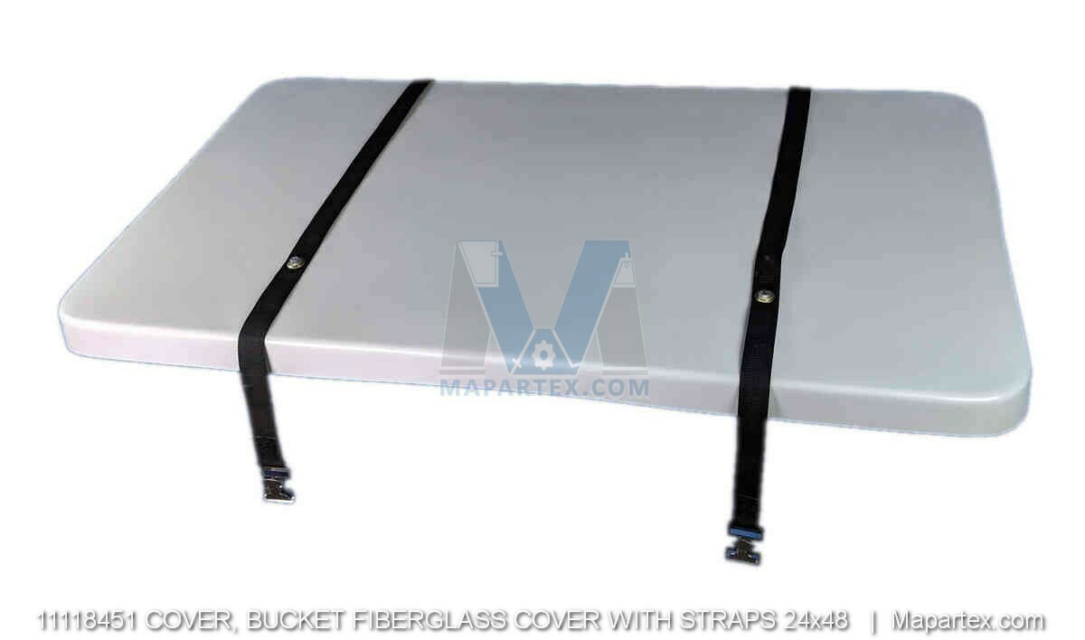 COVER, BUCKET FIBERGLASS COVER WITH STRAPS 24x48
