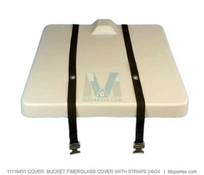 COVER, BUCKET FIBERGLASS COVER WITH STRAPS 24x24