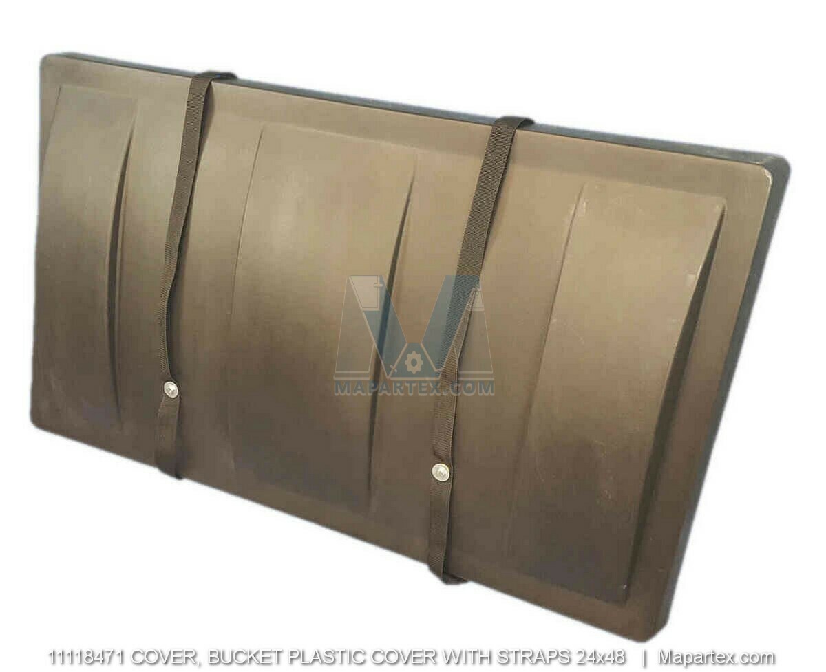 COVER, BUCKET PLASTIC COVER WITH STRAPS 24x48