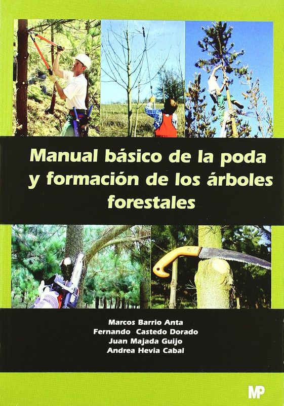 Manual Básico de la Poda y Formación de los Árboles