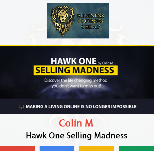COLIN M - HAWK ONE SELLING MADNESS