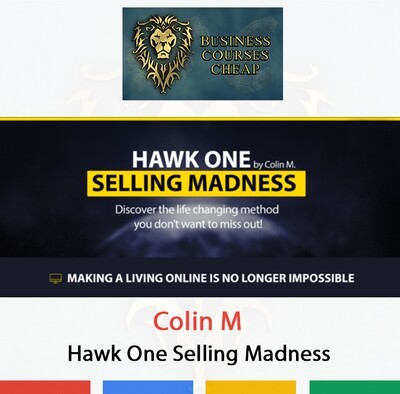 COLIN M - HAWK ONE SELLING MADNESS