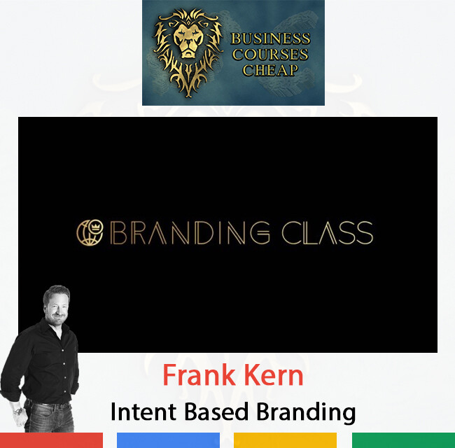 FRANK KERN - INTENT BASED BRANDING