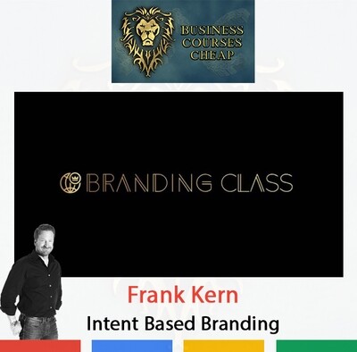 FRANK KERN - INTENT BASED BRANDING