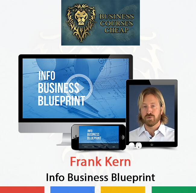 FRANK KERN - INFO BUSINESS BLUEPRINT