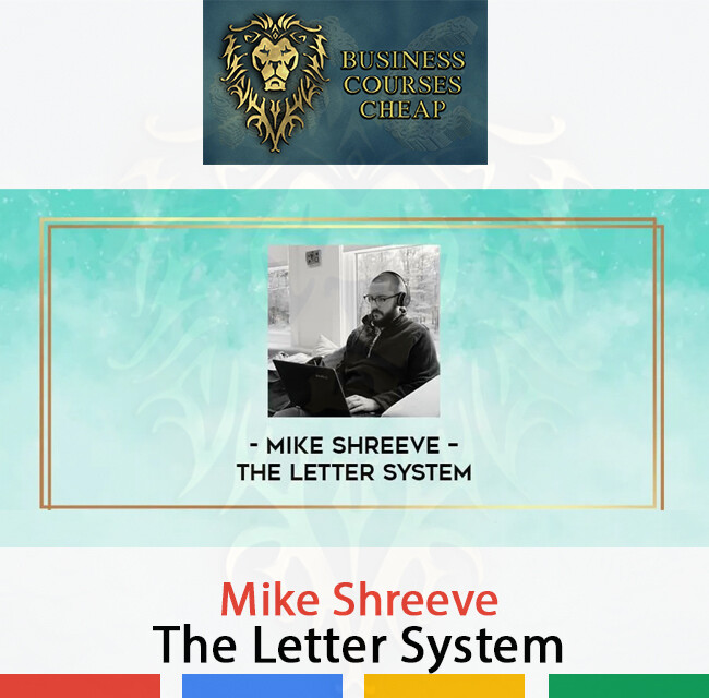 MIKE SHREEVE - THE LETTER SYSTEM