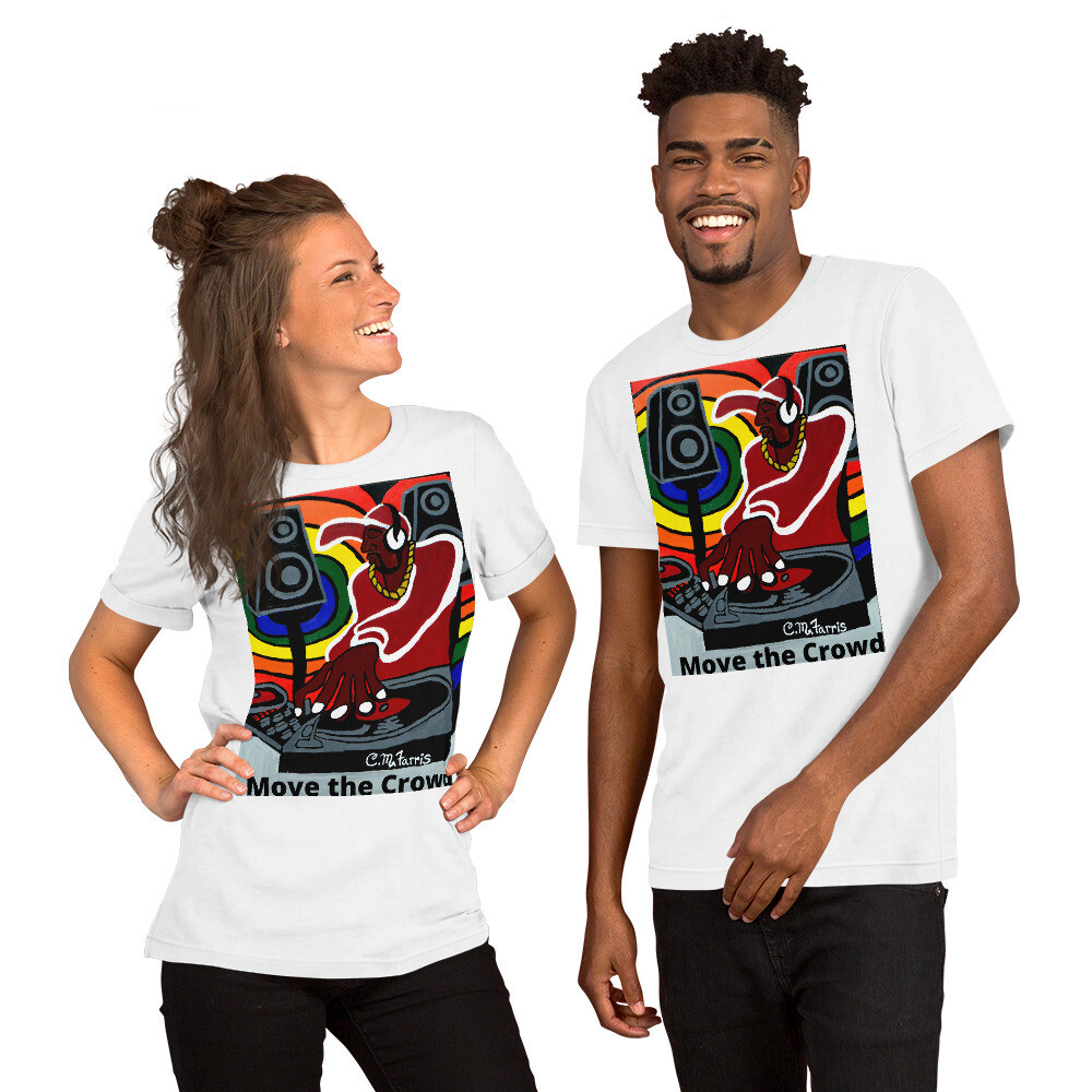 Move the Crowd Short-Sleeve Unisex T-Shirt