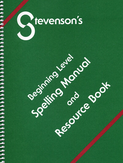Beginning Level Spelling Manual – Resource Book Beginning Level Spelling Manual – Resource Book