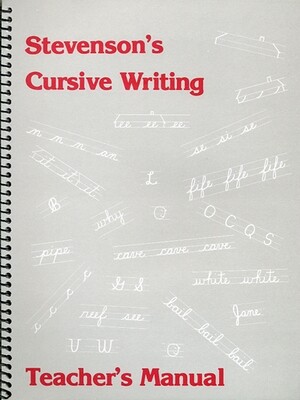 Stevenson’s Cursive Writing Manual Stevenson’s Cursive Writing Manual