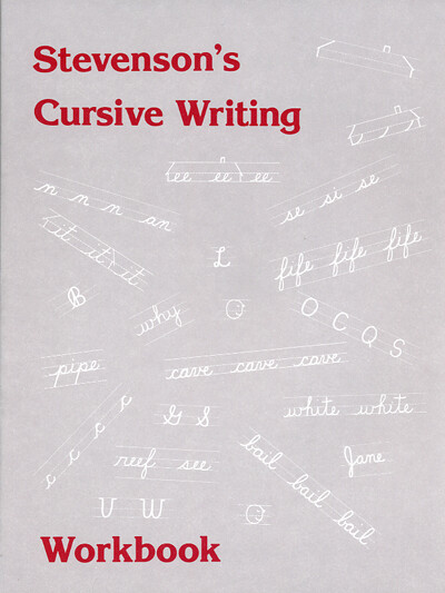 Stevenson’s Cursive Writing Workbook Stevenson’s Cursive Writing Workbook
