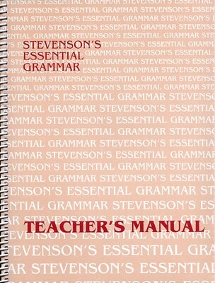 Stevenson’s Essential Grammar Teacher’s Manual Stevenson’s Essential Grammar Teacher’s Manual