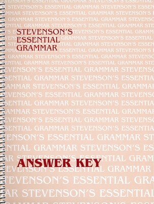 Stevenson’s Essential Grammar Answer Key Stevenson’s Essential Grammar Answer Key