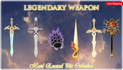 Legendary Weapon Hard Enamel Pin Collection &quot;Free Shipping&quot;