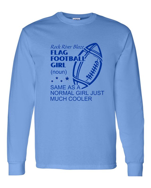 Unisex DryBlend®  Long Sleeve T-Shirt - Flag Football Girl (noun) - Carolina Blue