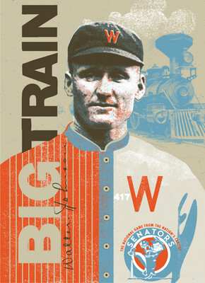 WALTER JOHNSON - Big Train — 11 x 14 Print WALTER JOHNSON - Big Train — 11 x 14 Print