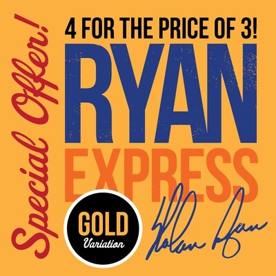 NOLAN RYAN - RYAN EXP. SPECIAL OFFER — GOLD SIG. Variation 1/1