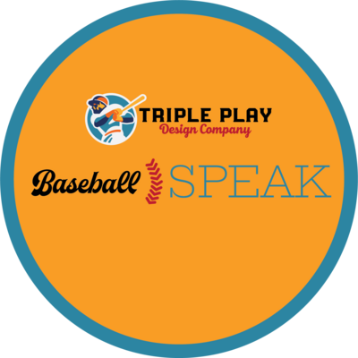 Baseball Speak