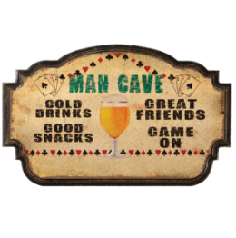 Pub Sign - Man Cave, Cold Drinks, Great Friends