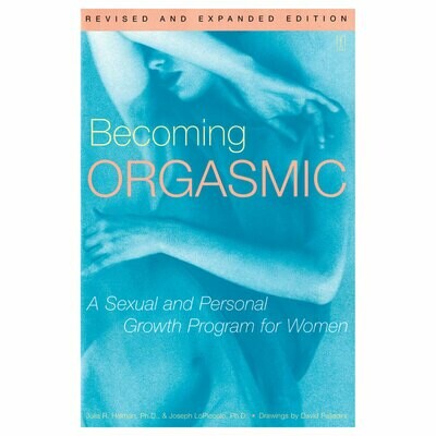 Becoming Orgasmic Book- Revised & Expanded