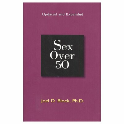 Sex Over 50 Updated and Expanded