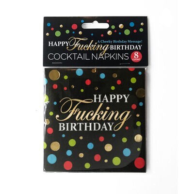 Happy F*cking Birthday Napkins