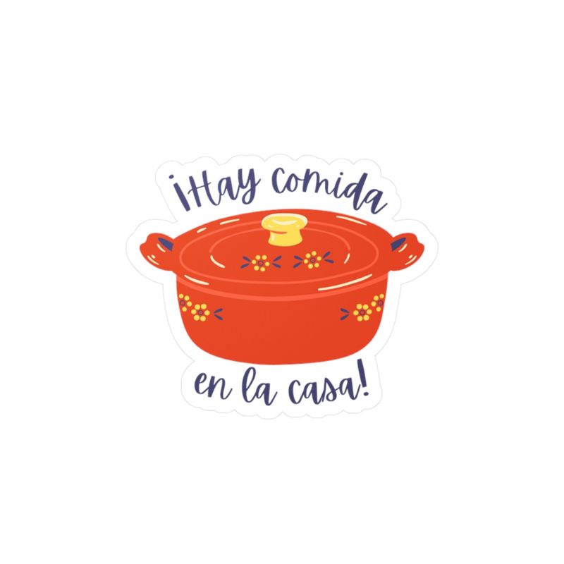 Funny Mexican Mom Quote Hay Comida en la Casa vinyl sticker decal