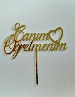 Pasta Topper - Canım Öğretmenim